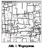 Textfeld:  
Abb. 1: Wegesystem.

